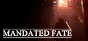 mandated-fate6