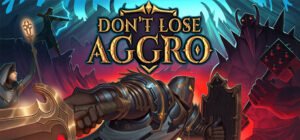 dont lose aggro capsule image